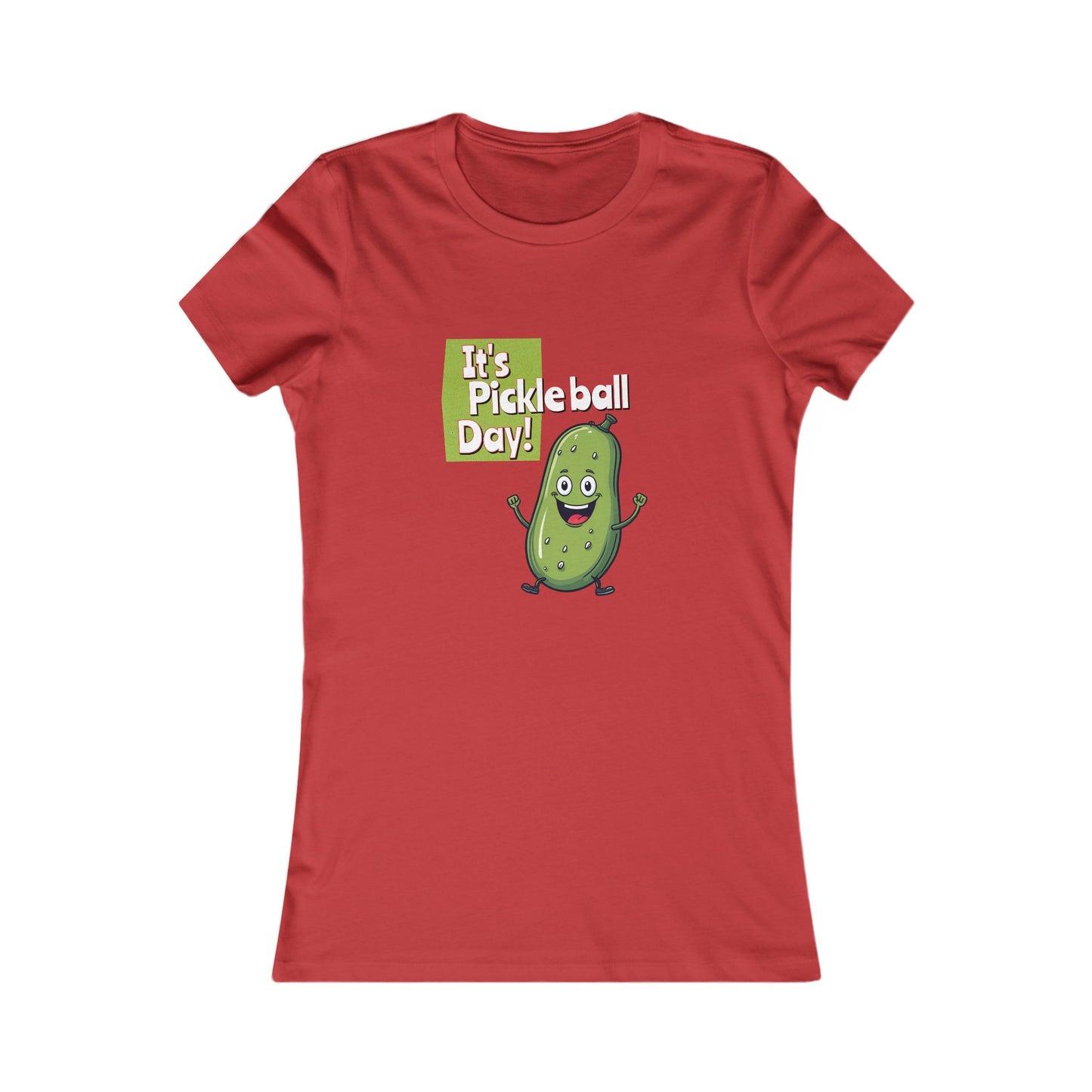 Women's Fitted Pickleball T-Shirt – ‘It’s Pickleball Day’ with Fun Pickle Dude Design Women's Favorite Tee