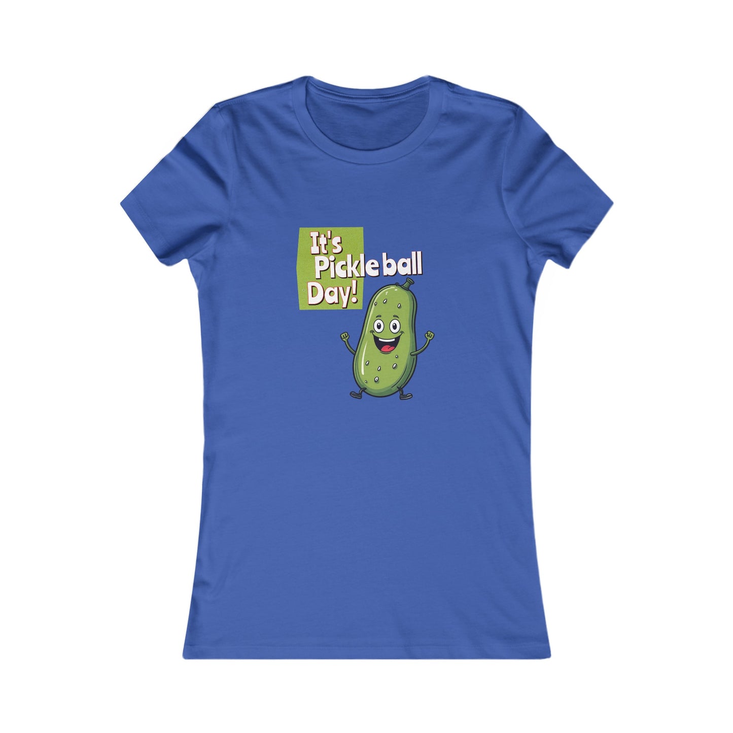 Women's Fitted Pickleball T-Shirt – ‘It’s Pickleball Day’ with Fun Pickle Dude Design Women's Favorite Tee
