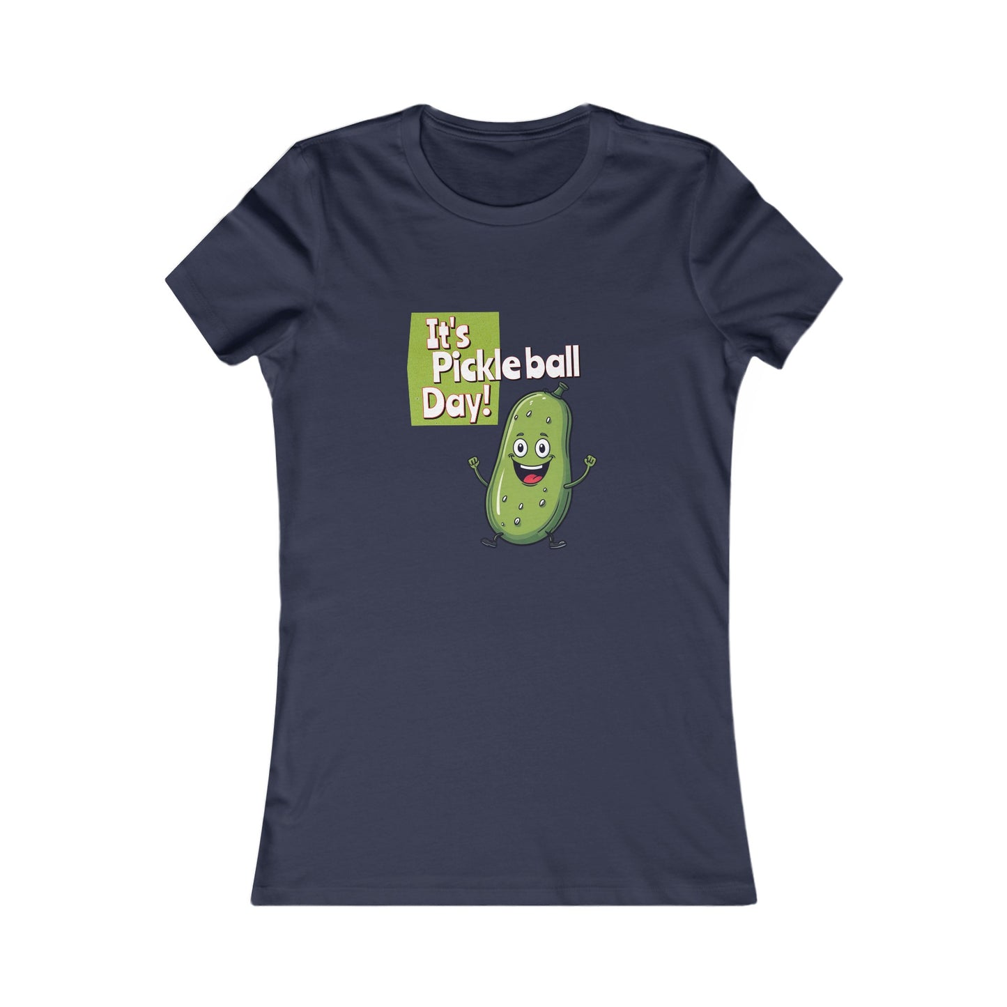 Women's Fitted Pickleball T-Shirt – ‘It’s Pickleball Day’ with Fun Pickle Dude Design Women's Favorite Tee