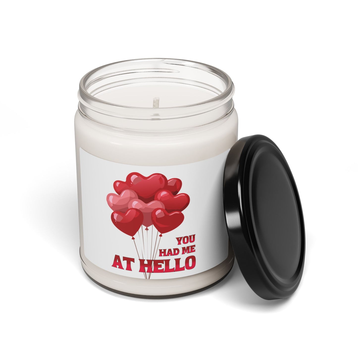 "YOU HAD ME AT HELLO" Soy Candle, Valentines Day Bouquet 9oz