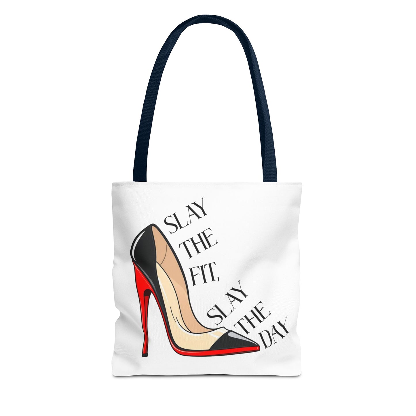 Tote Bag - Slay the Fit, Slay the Day Stiletto Design