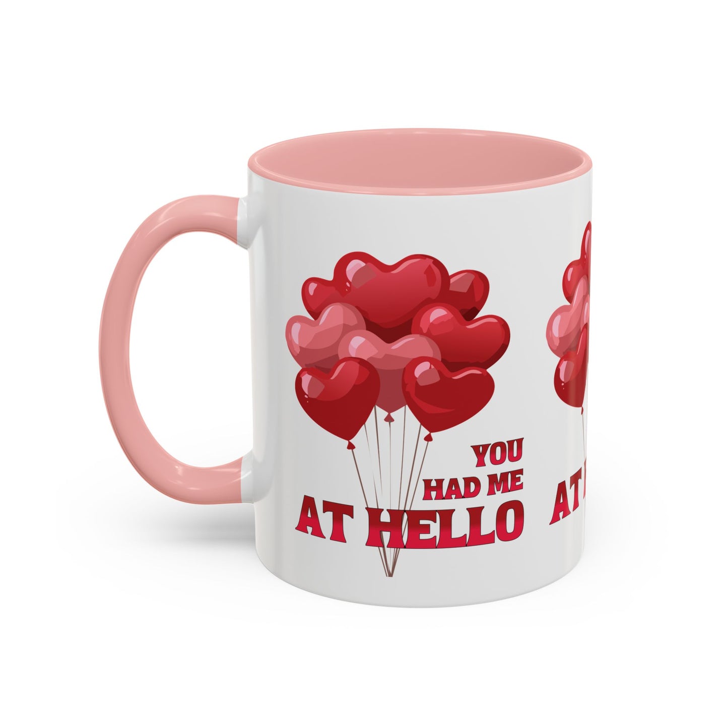 "YOU HAD ME AT HELLO" Coffee Mug Love Balloons Valentine's Day Gift