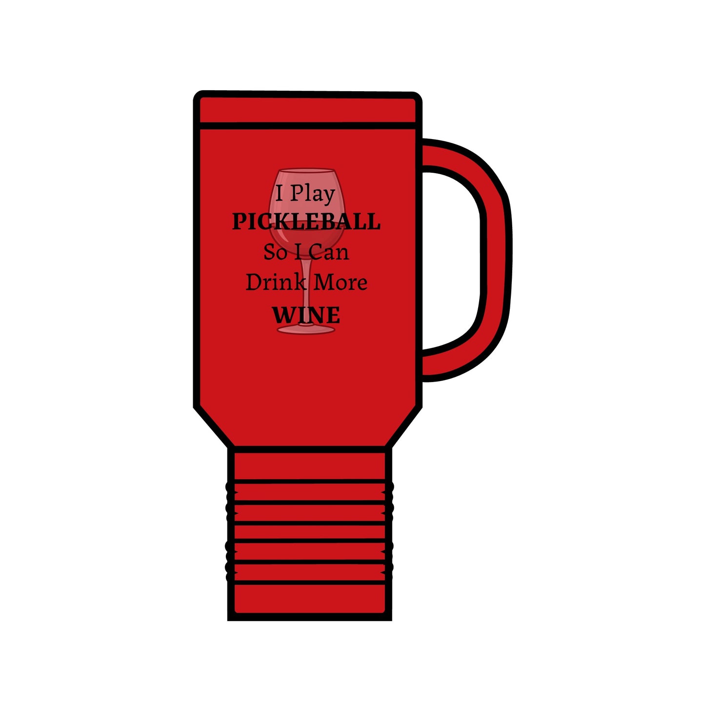Travel Mug - Funny Wine Lover Pickleball Player Gift