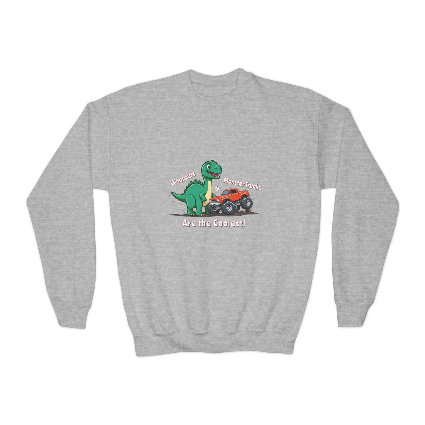 Dinosaurs & Monster Trucks Are the Coolest Youth Crewneck Sweatshirt