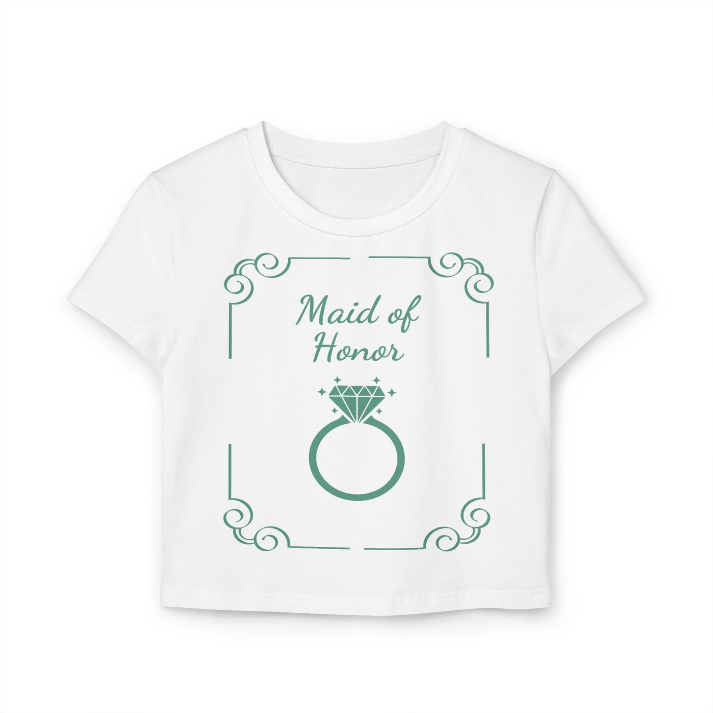 Made of Honor Bridesmaid Cute Women's Baby Tee