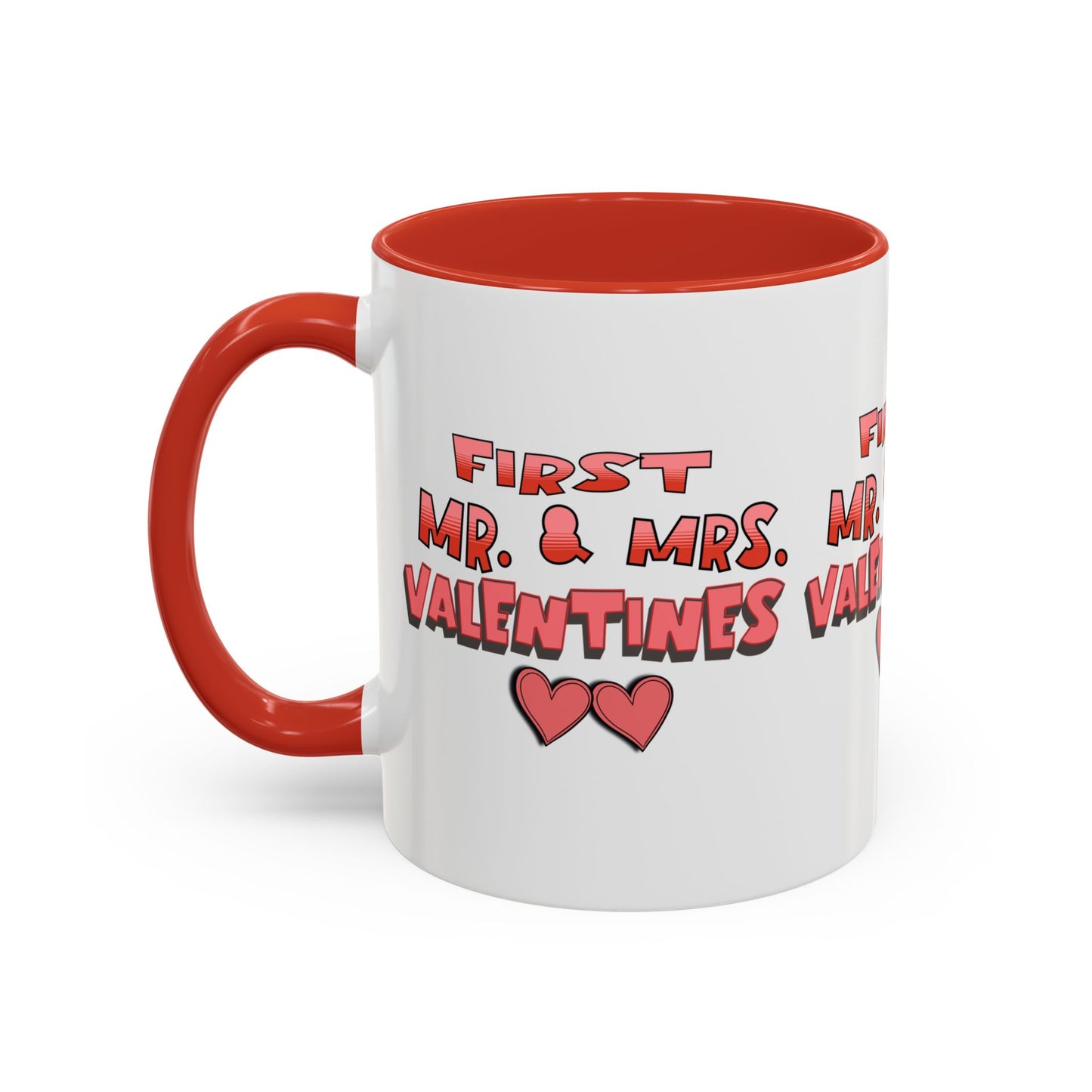 Coffee Mug - First Mr and Mrs Valentines Mug for Newlyweds