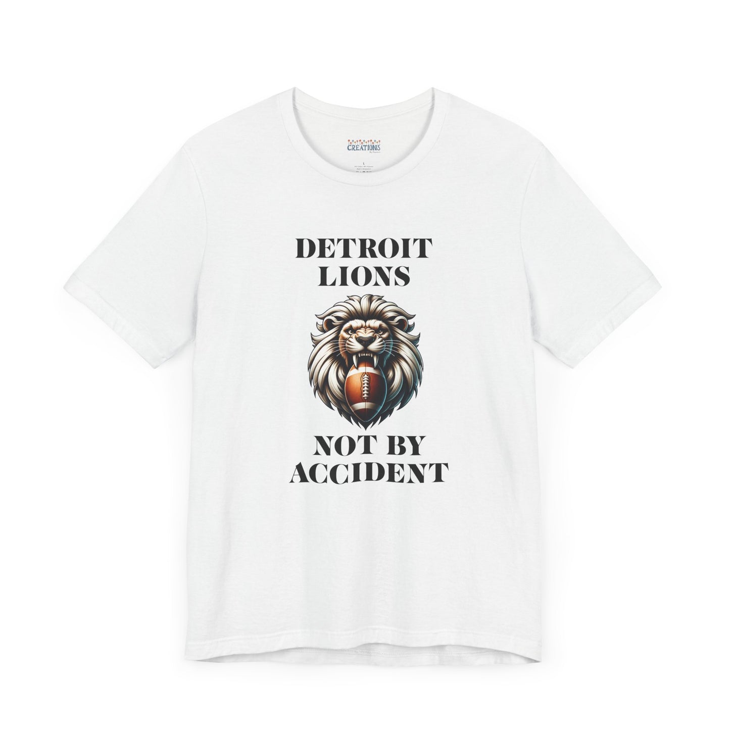 LION'S Football Tee with Locker Room Quote "Detroit Lions, Not By Accident"