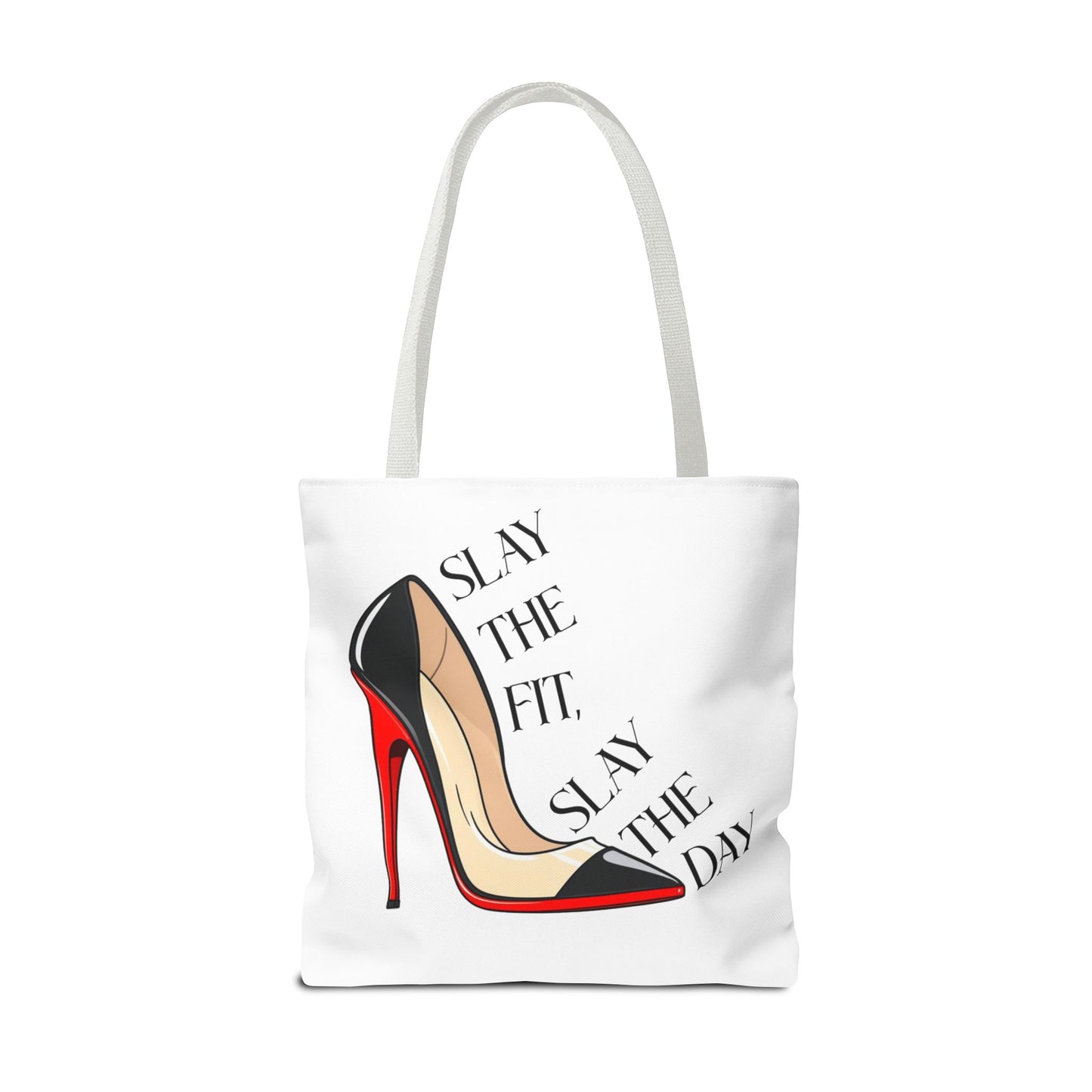 Tote Bag - Slay the Fit, Slay the Day Stiletto Design