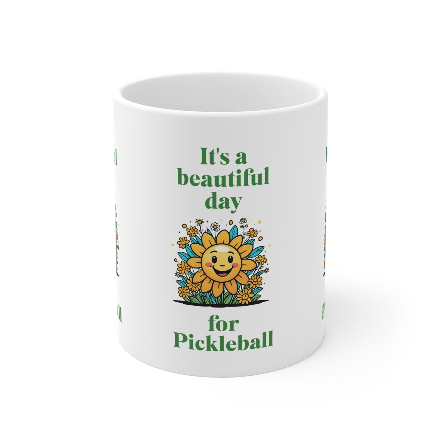 Mug 11oz "It's a Beautiful Day for Pickleball Coffee Mug – Sun & Flowers Design"