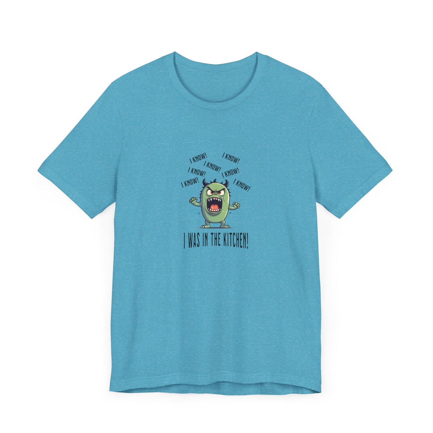 T-Shirt - Angry Monster Pickleball 'I Know, I'm in the Kitchen'
