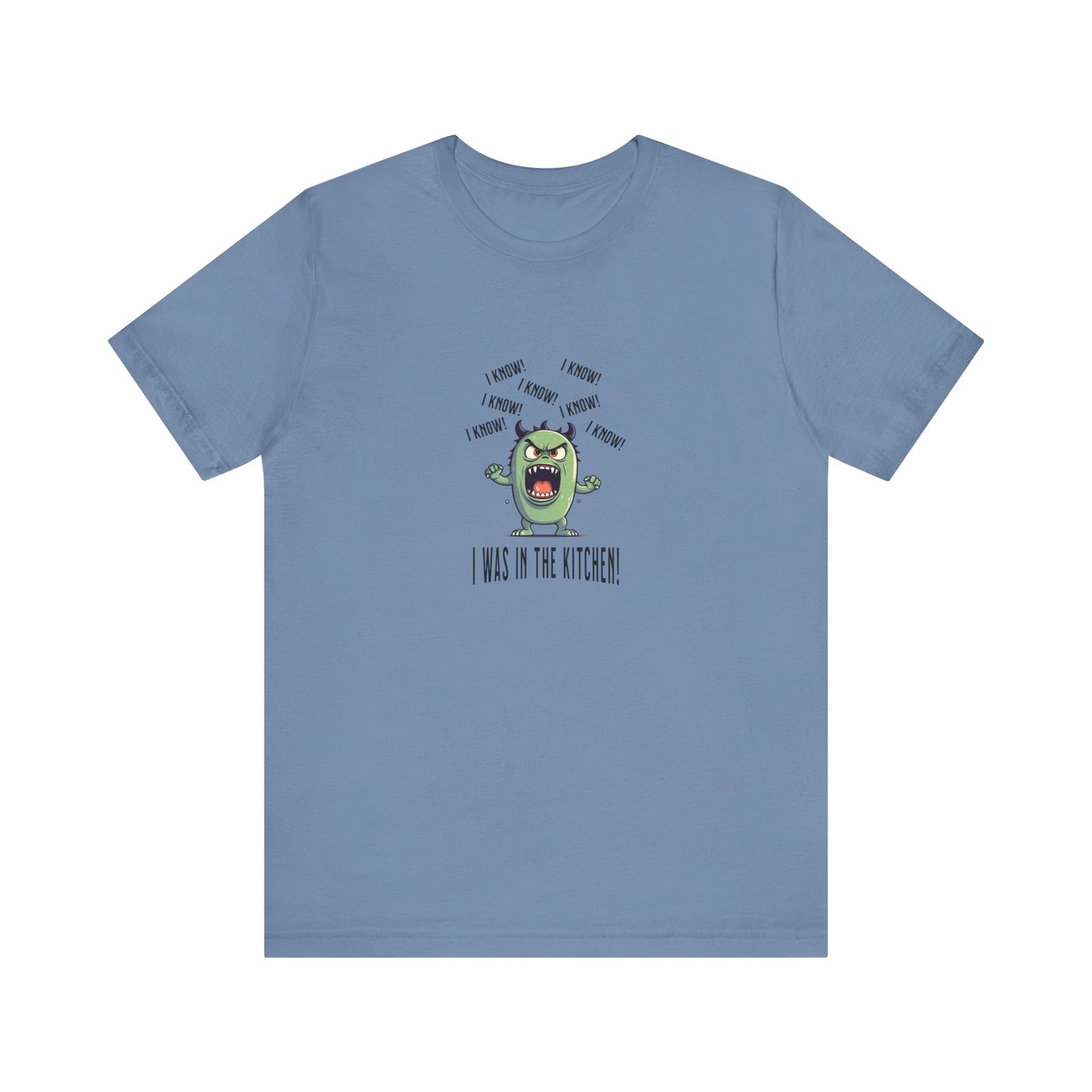 T-Shirt - Angry Monster Pickleball 'I Know, I'm in the Kitchen'