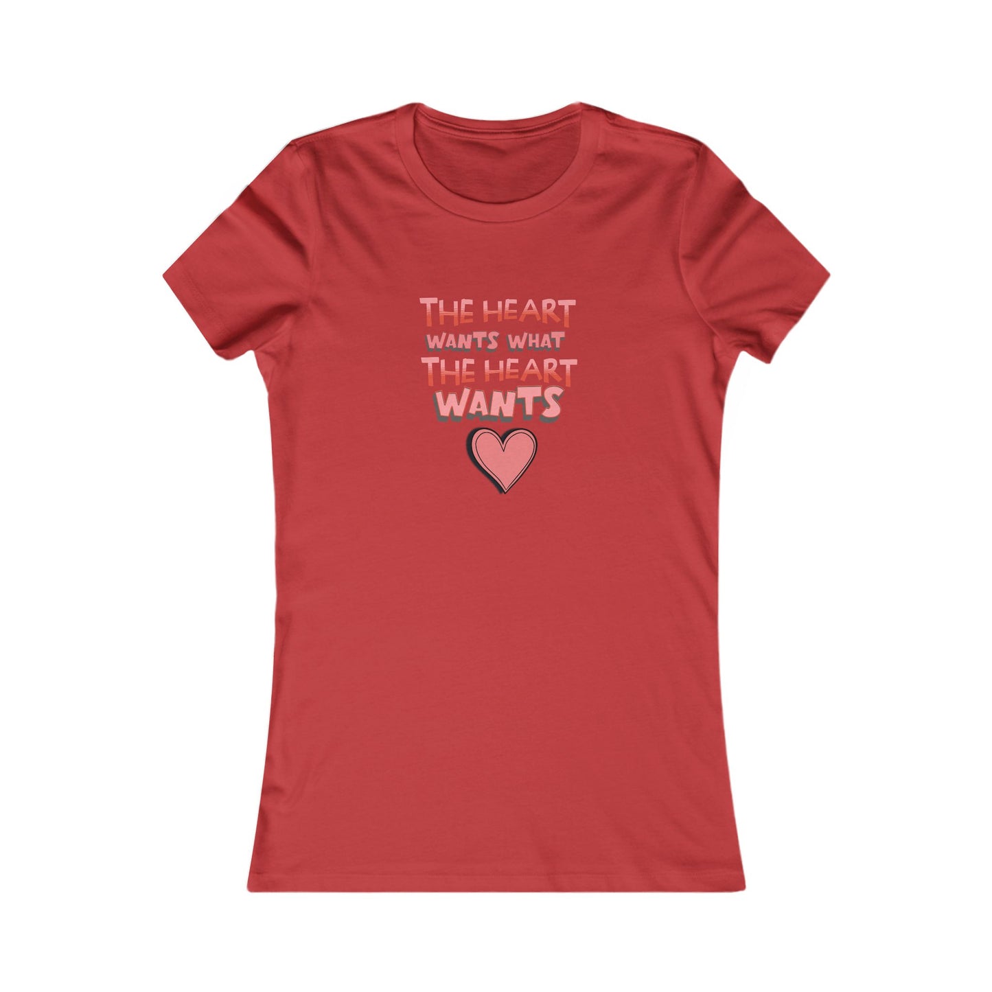 Tee - Valentines Graphic 'The heart wants what the heart wants'