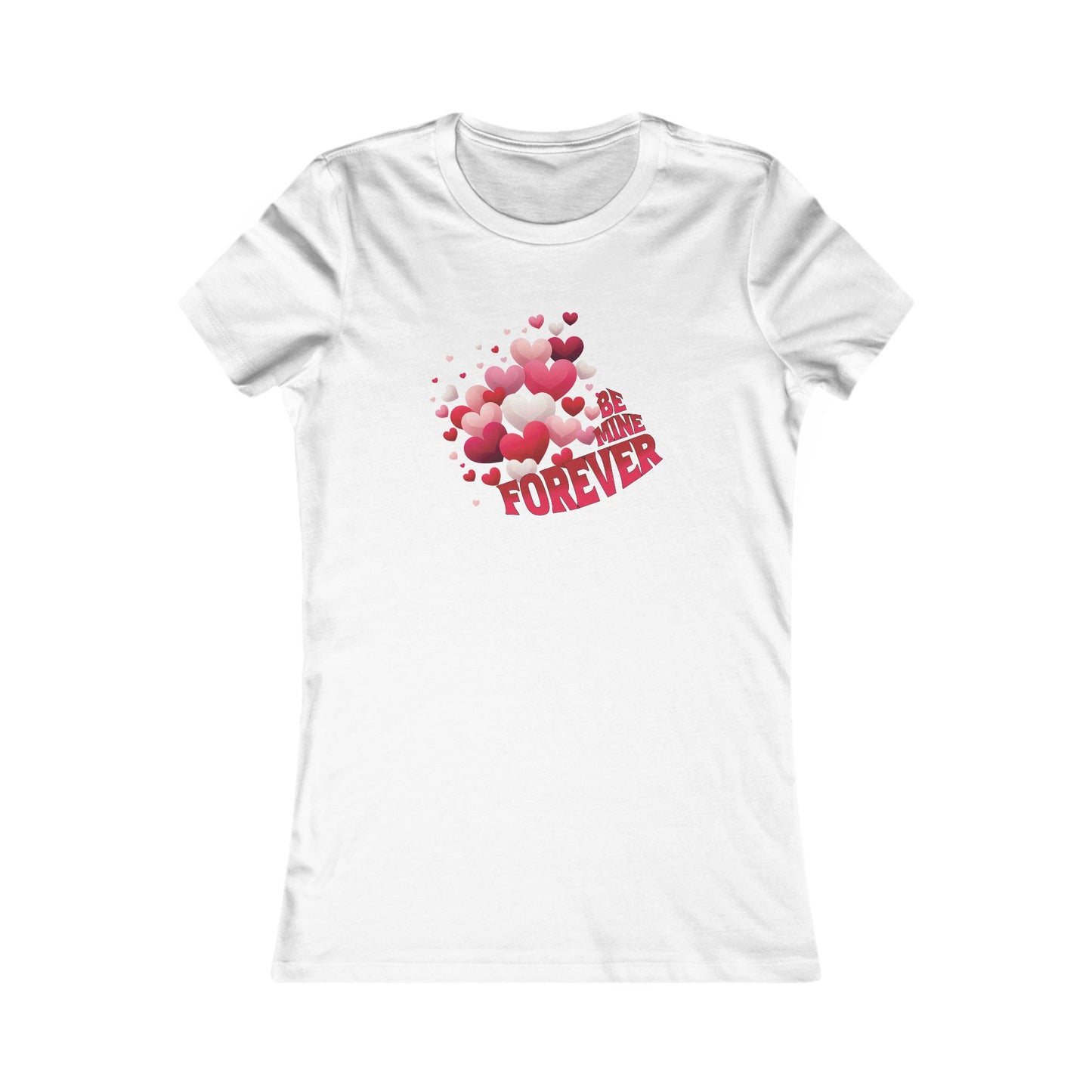 Tee - Valentine's Gift with Floating Hearts - Be Mine Forever