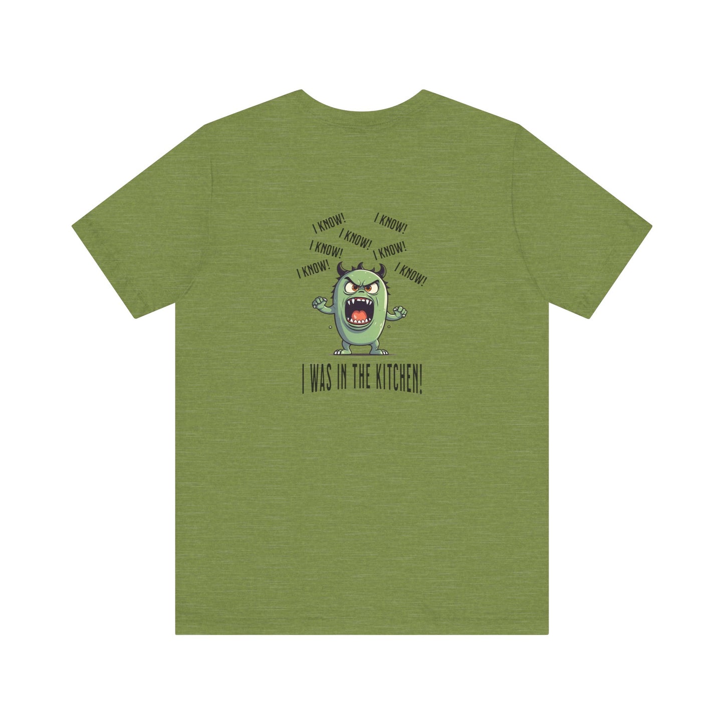 T-Shirt - Angry Monster Pickleball 'I Know, I'm in the Kitchen'