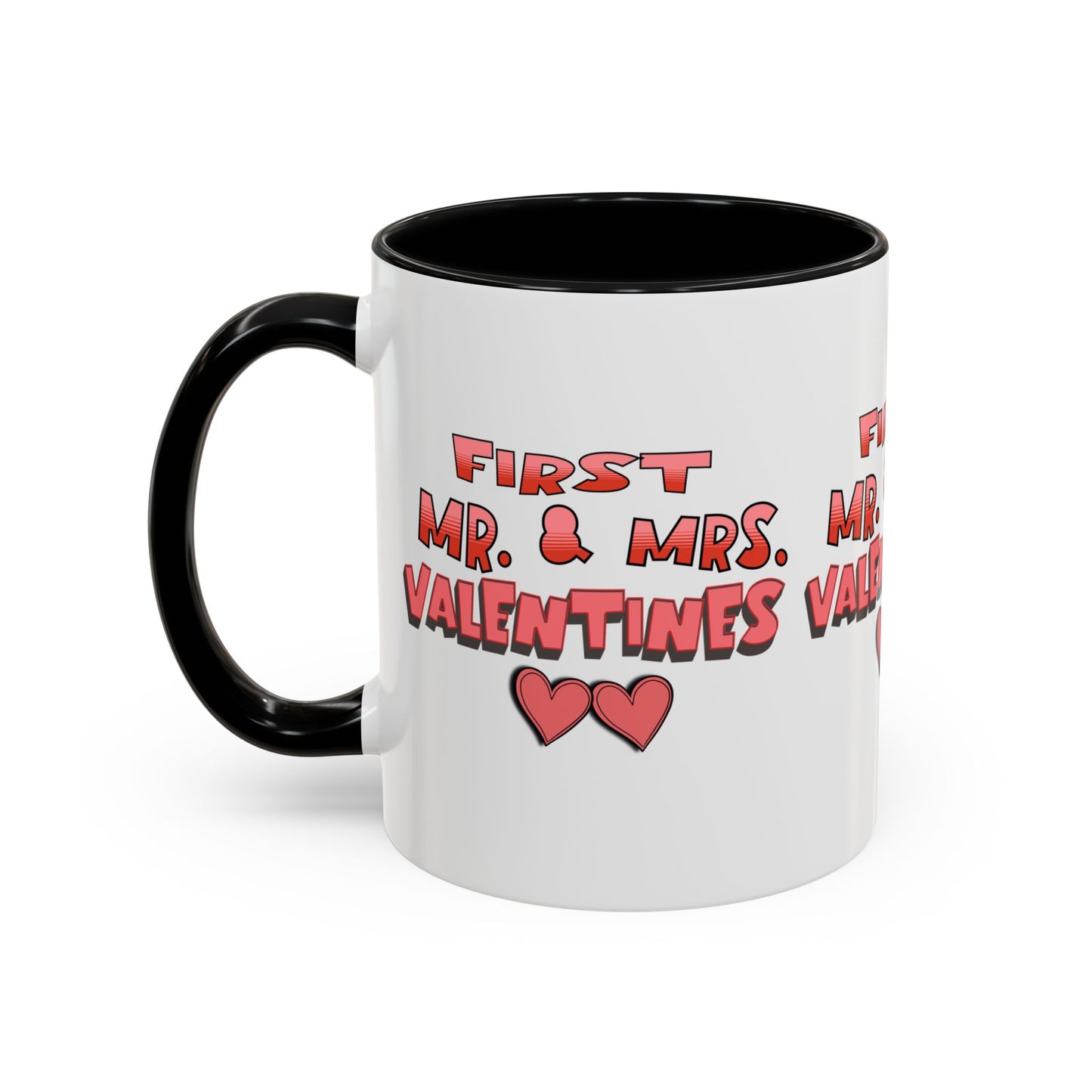 Coffee Mug - First Mr and Mrs Valentines Mug for Newlyweds