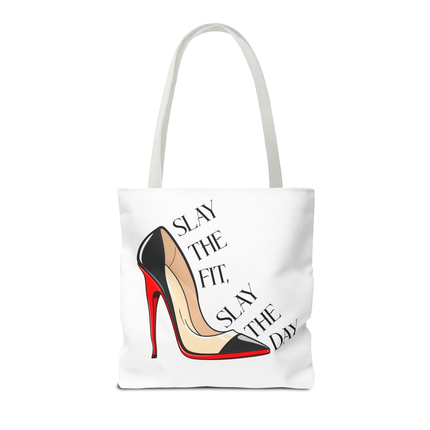 Tote Bag - Slay the Fit, Slay the Day Stiletto Design