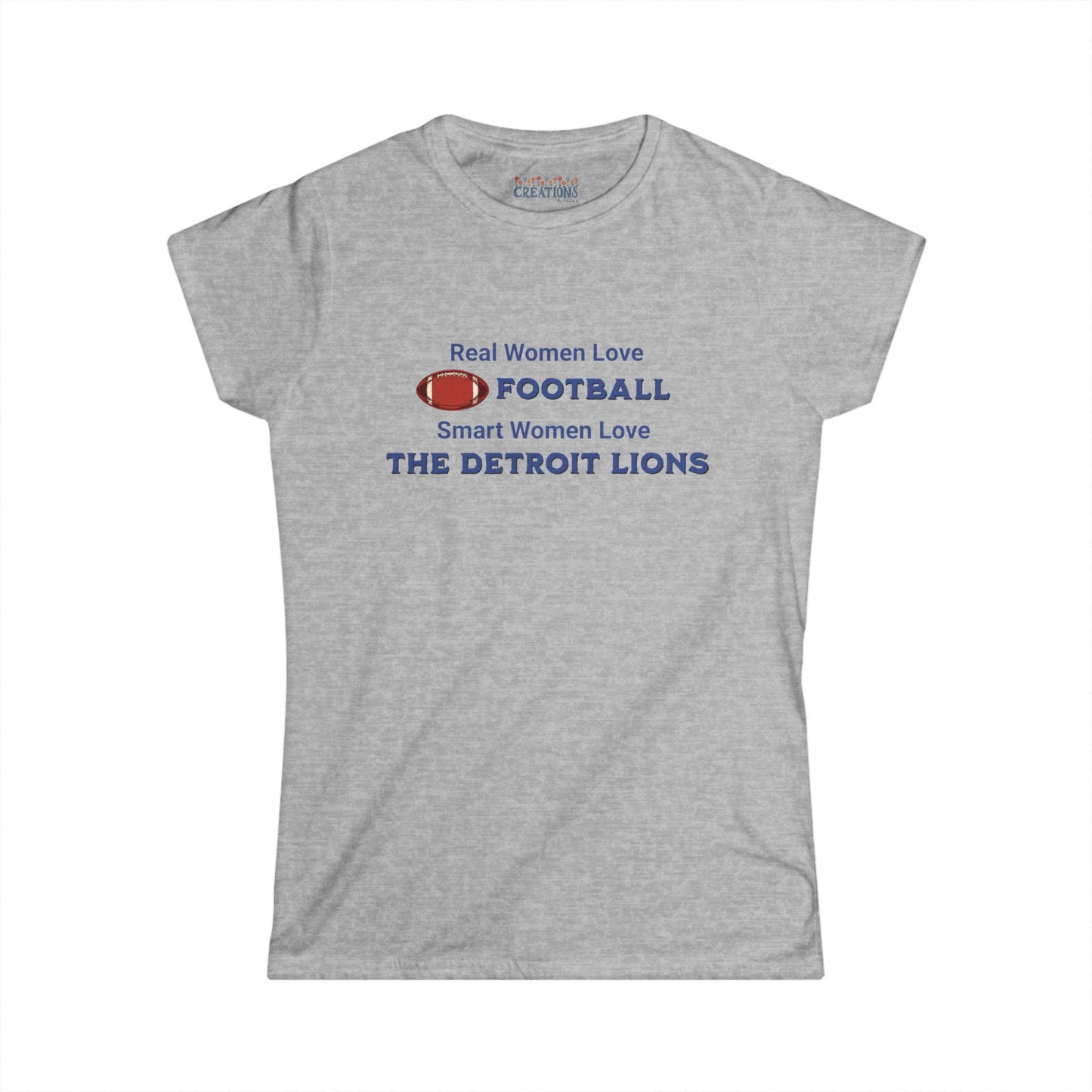 Football Quote Women's Tee - Detroit Lions Fan Shirt