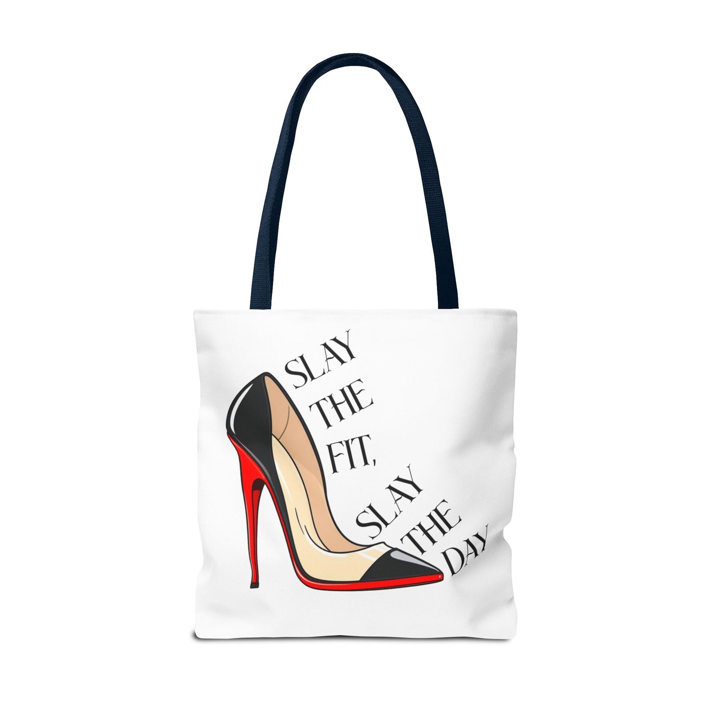 Tote Bag - Slay the Fit, Slay the Day Stiletto Design