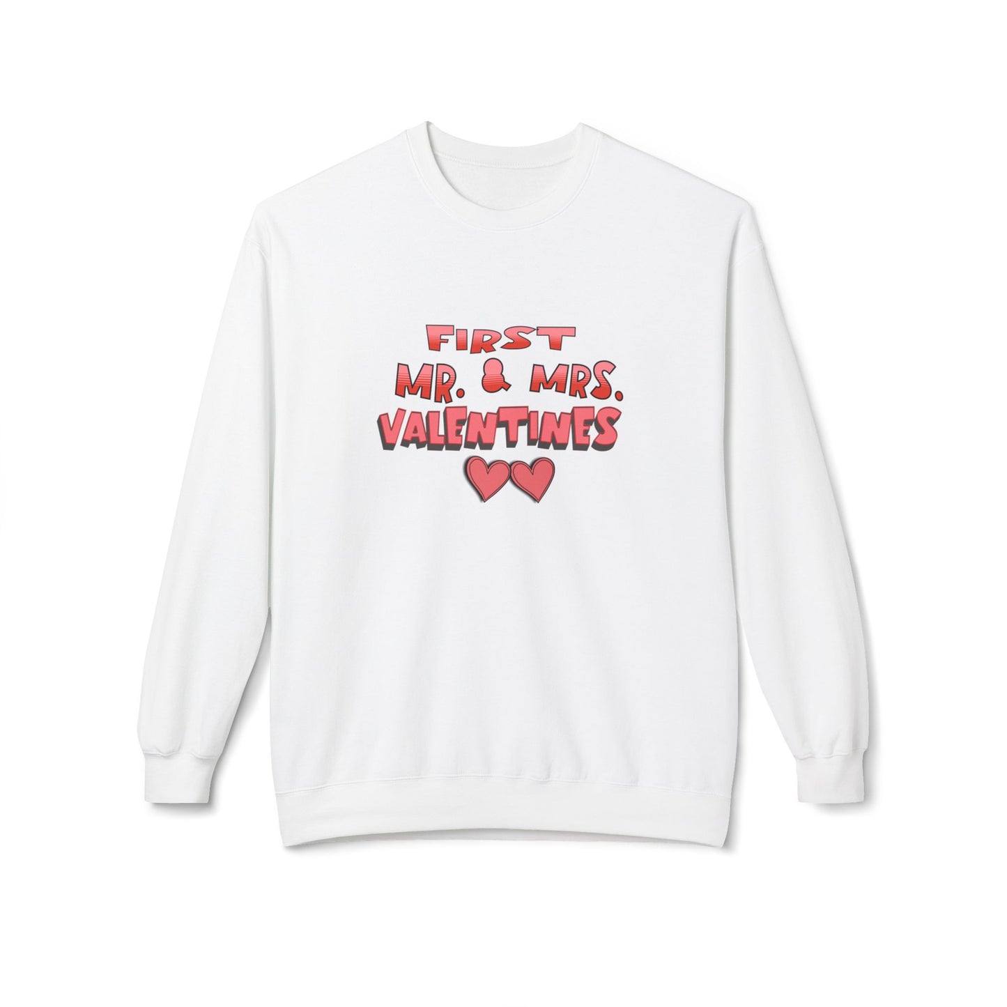 Valentine's Day Sweatshirt for Newlyweds, 'First Mr & Mrs Valentines'