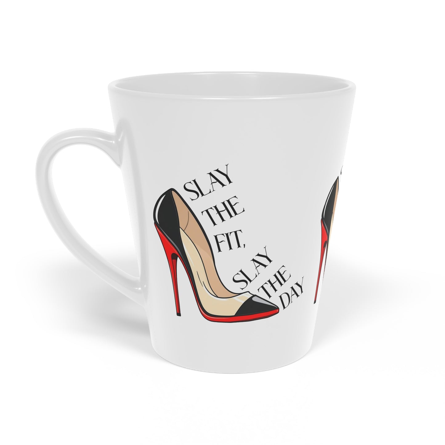 Latte Mug - Slay the Fit, Slay the Day