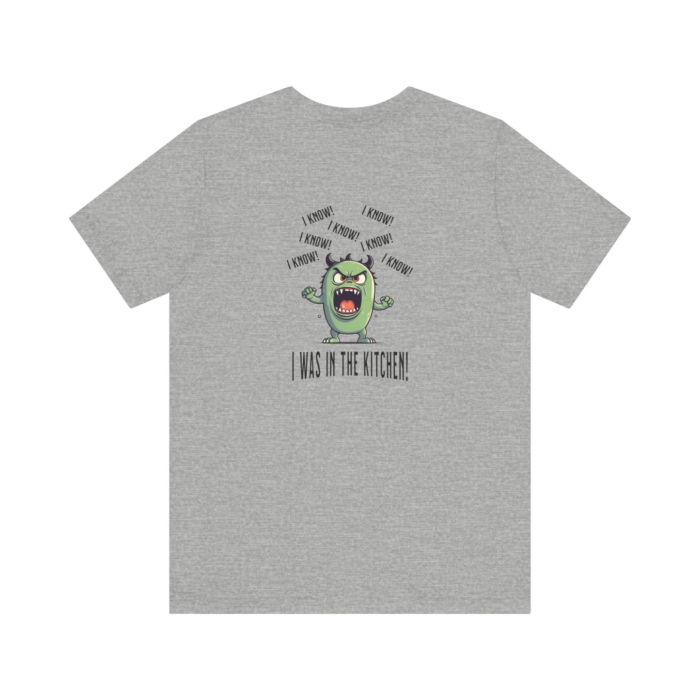 T-Shirt - Angry Monster Pickleball 'I Know, I'm in the Kitchen'