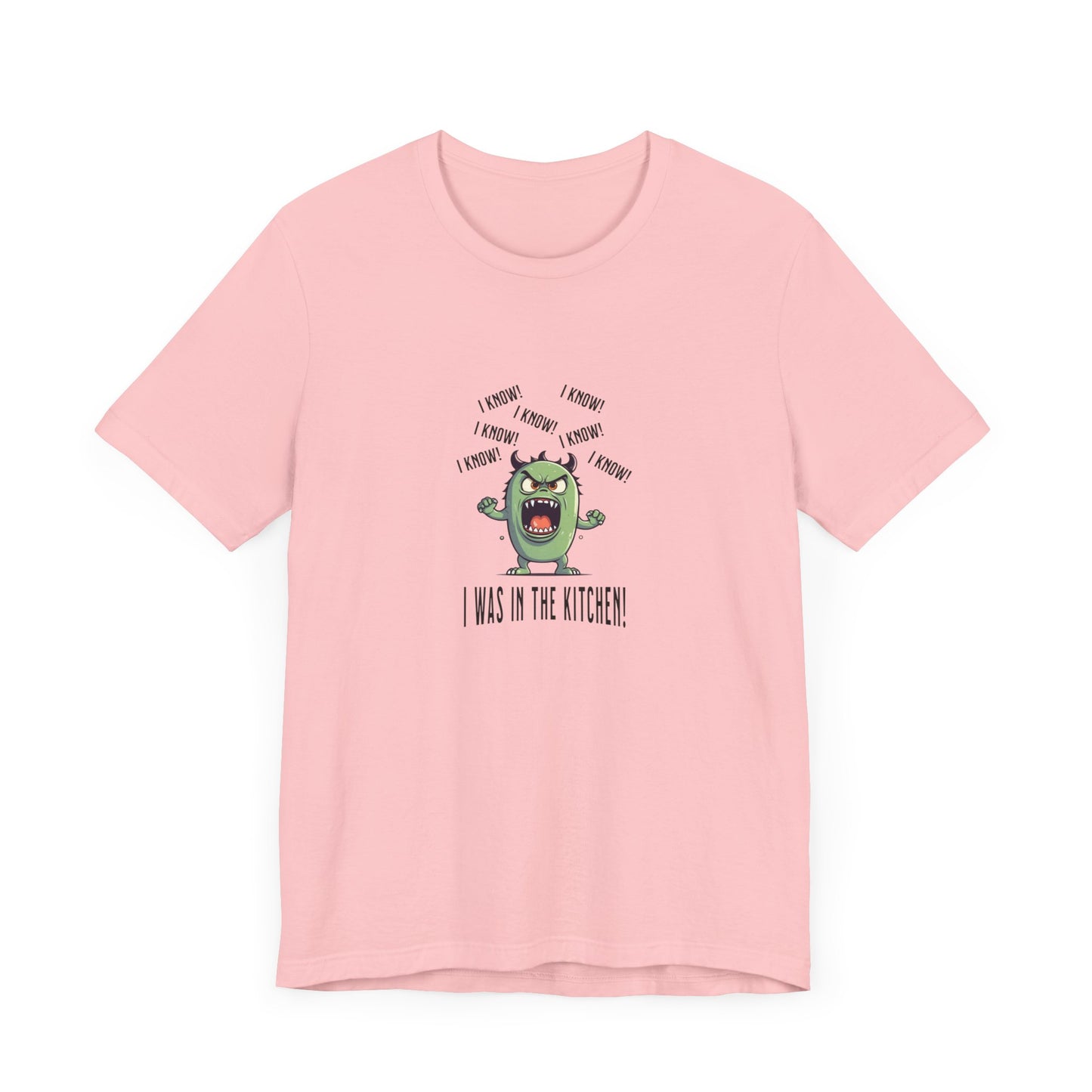 T-Shirt - Angry Monster Pickleball 'I Know, I'm in the Kitchen'