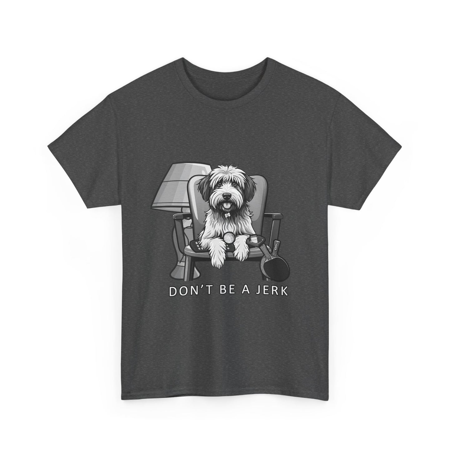 Don't Be A Jerk Unisex Heavy Cotton Tee