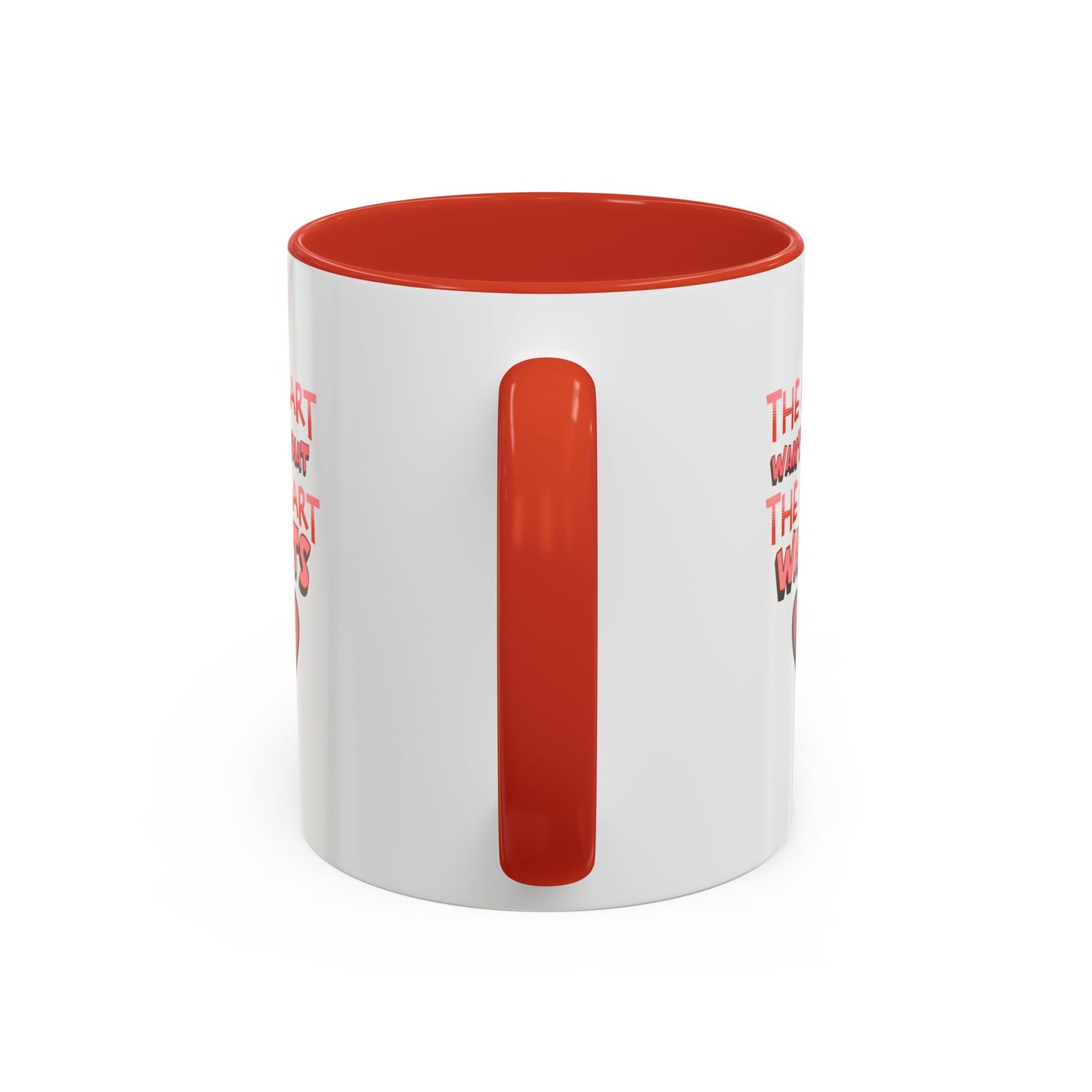 Coffee Mug - "The Heart Wants What the Heart Wants"
