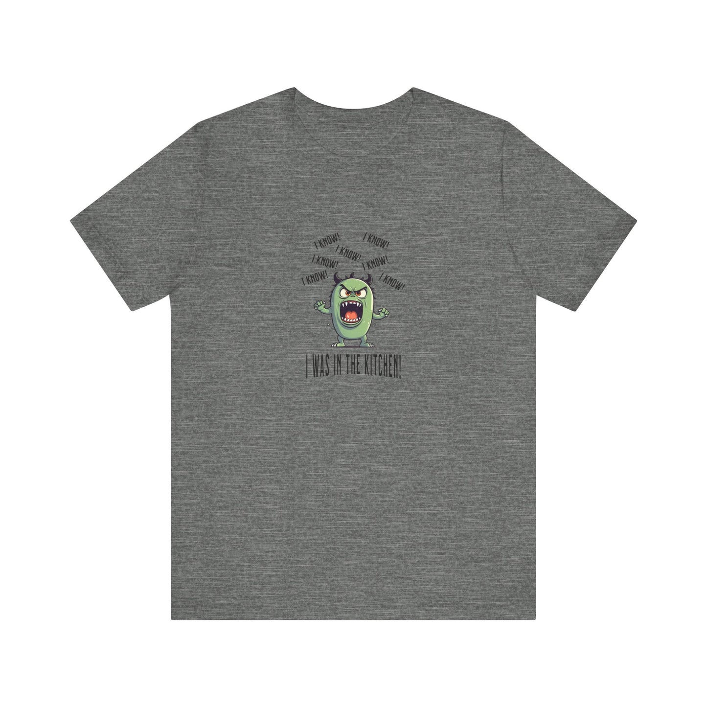T-Shirt - Angry Monster Pickleball 'I Know, I'm in the Kitchen'
