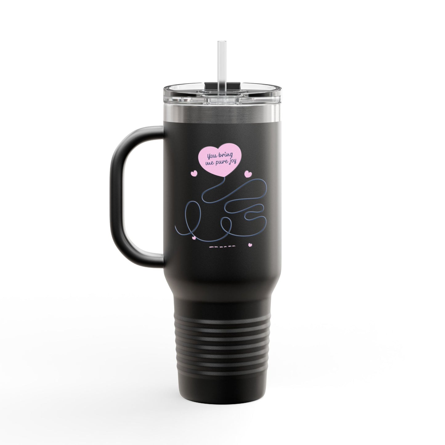 Valentines Insulated Travel Mug "You Bring Me Pure Joy"