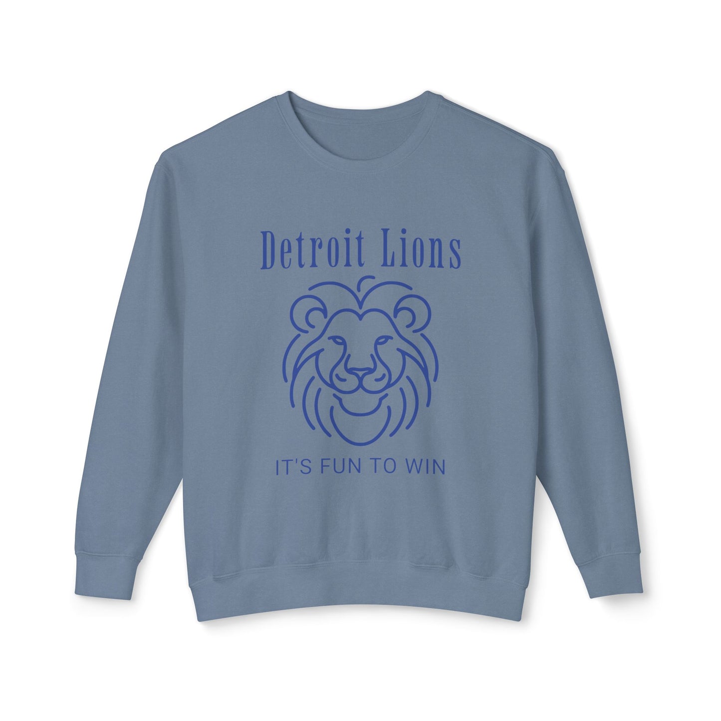 Unisex Sweatshirt features a quote, "Detroit Lions, It's Fun to Win"