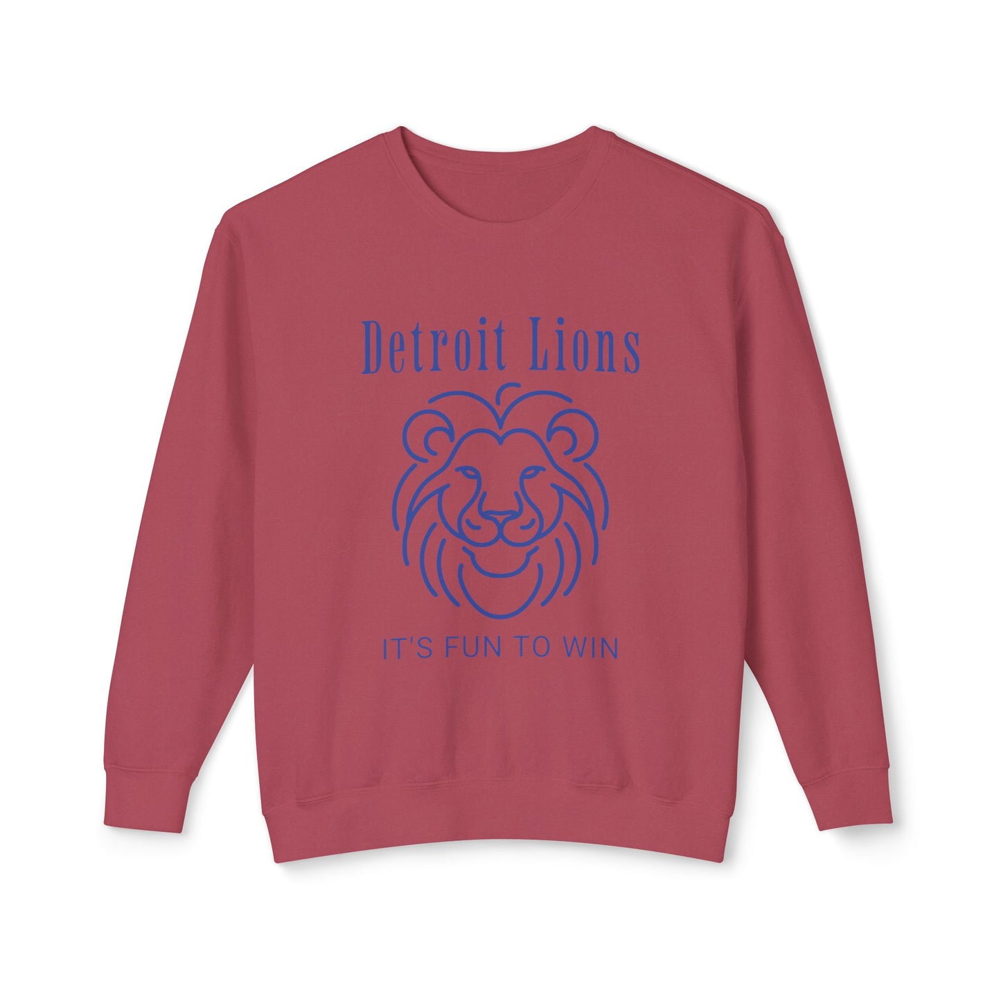 Unisex Sweatshirt features a quote, "Detroit Lions, It's Fun to Win"
