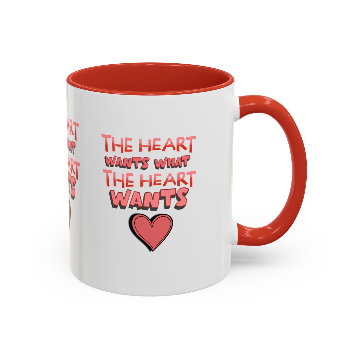 Coffee Mug - "The Heart Wants What the Heart Wants"