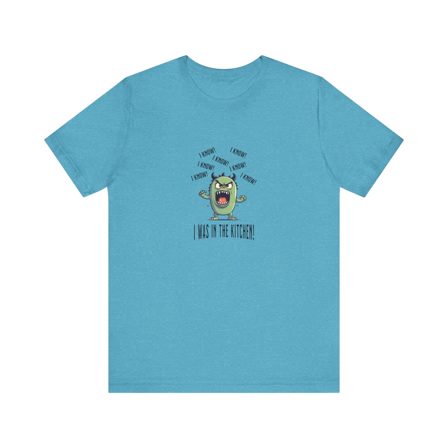 T-Shirt - Angry Monster Pickleball 'I Know, I'm in the Kitchen'