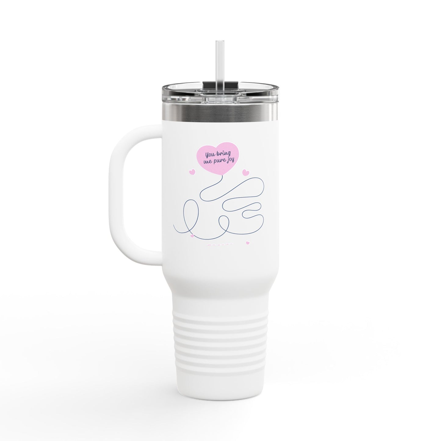 Valentines Insulated Travel Mug "You Bring Me Pure Joy"