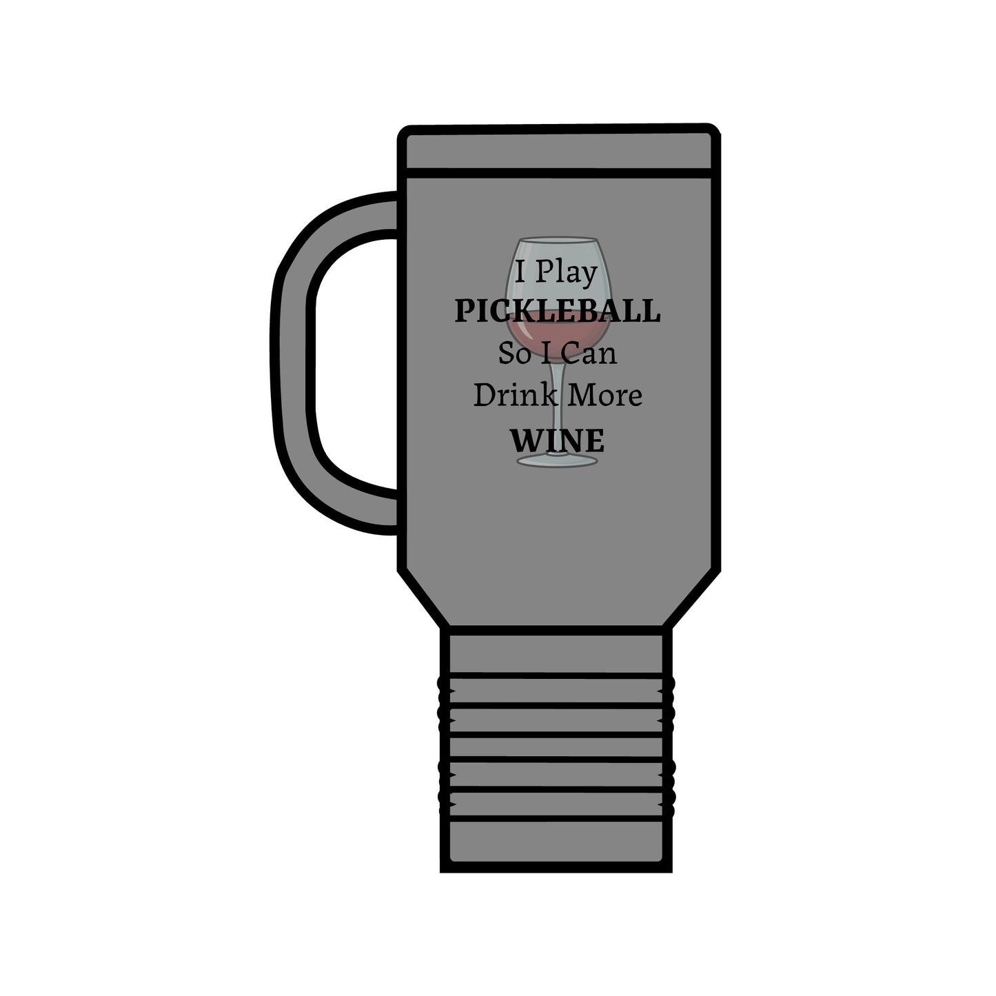 Travel Mug - Funny Wine Lover Pickleball Player Gift