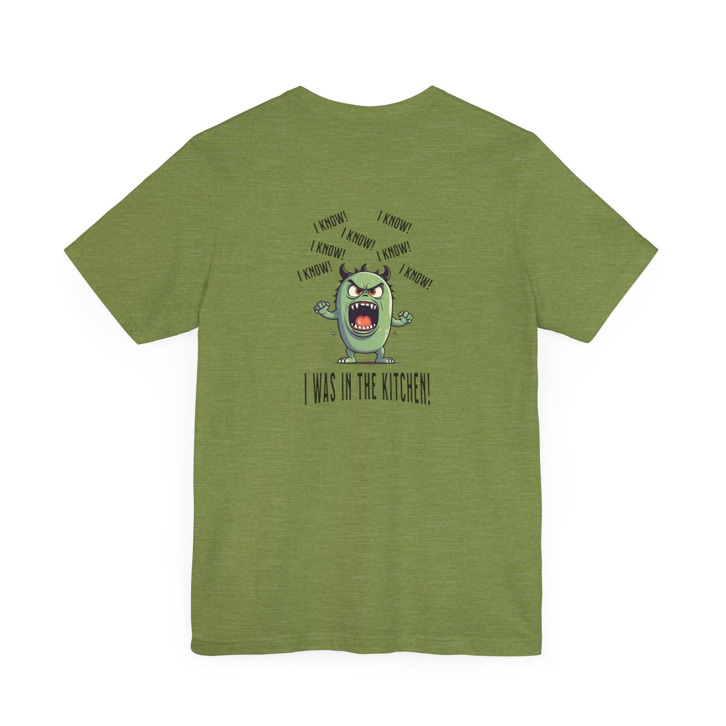 T-Shirt - Angry Monster Pickleball 'I Know, I'm in the Kitchen'