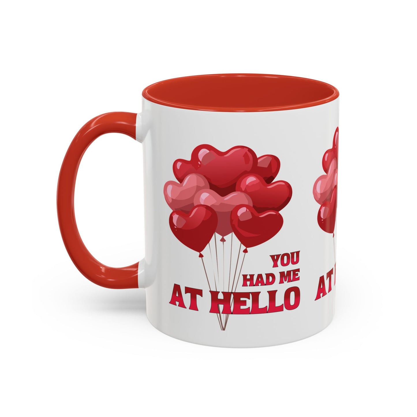 "YOU HAD ME AT HELLO" Coffee Mug Love Balloons Valentine's Day Gift