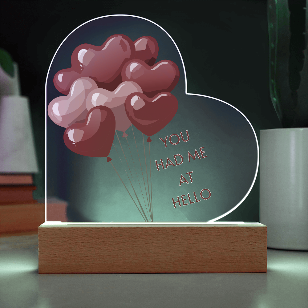 "You Had Me at Hello – Acrylic Heart Display"