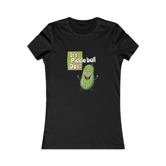 Women's Fitted Pickleball T-Shirt – ‘It’s Pickleball Day’ with Fun Pickle Dude Design Women's Favorite Tee