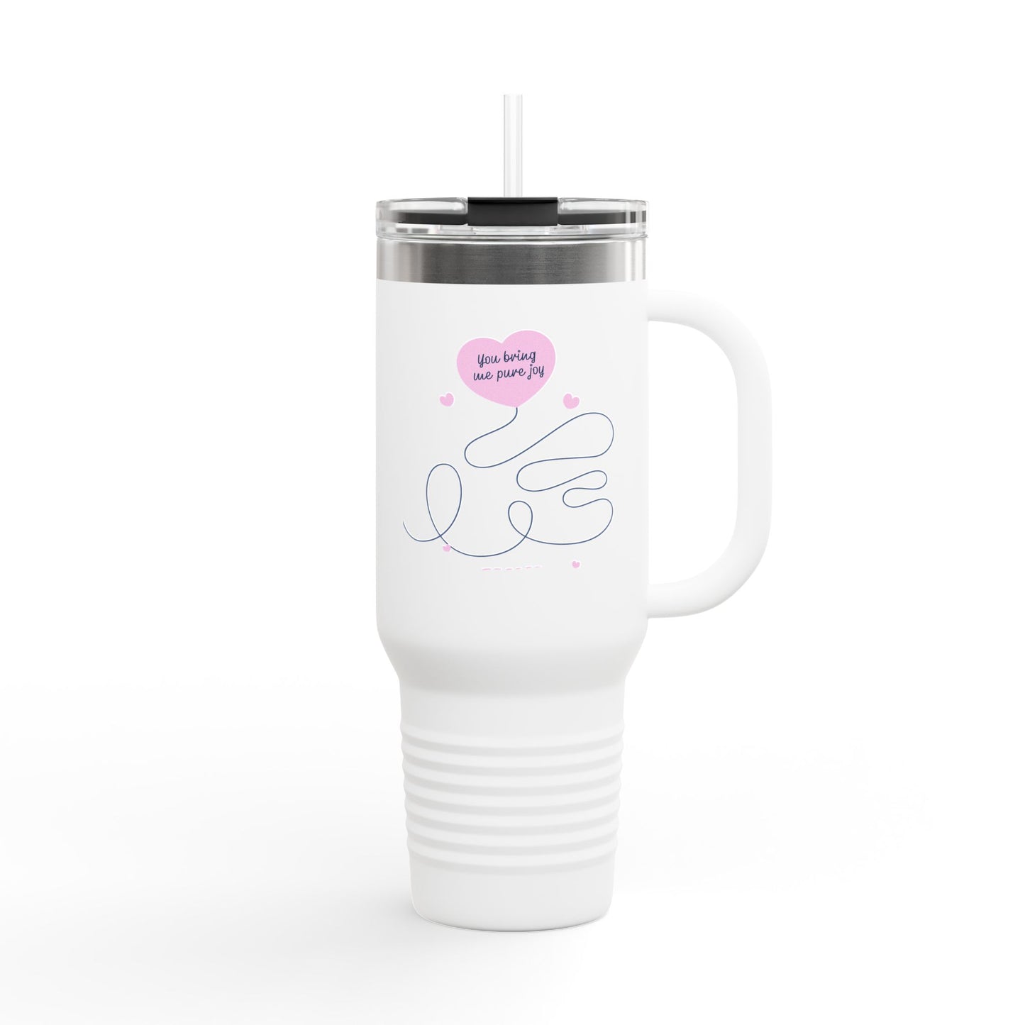 Valentines Insulated Travel Mug "You Bring Me Pure Joy"