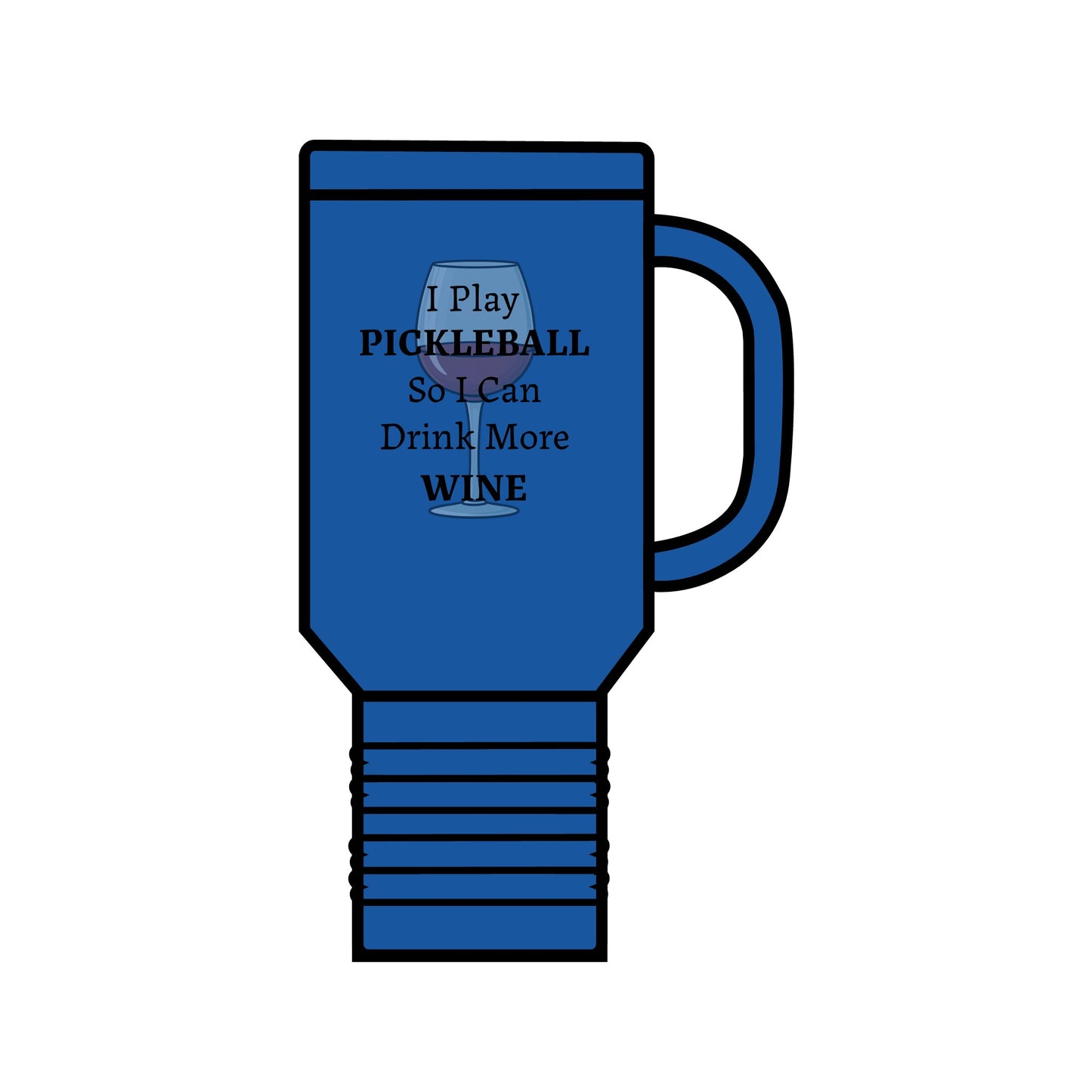 Travel Mug - Funny Wine Lover Pickleball Player Gift
