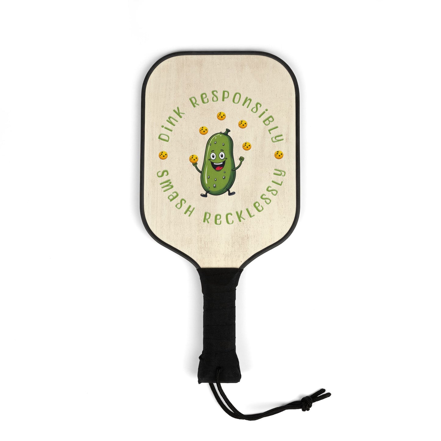 "Dink Responsibly, Smash Relentlessly Pickleball Paddle & Ball Kit – Happy Pickle Juggling Design" Pickleball Kit