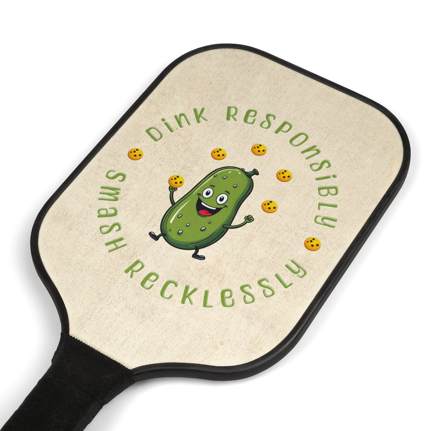 "Dink Responsibly, Smash Relentlessly Pickleball Paddle & Ball Kit – Happy Pickle Juggling Design" Pickleball Kit