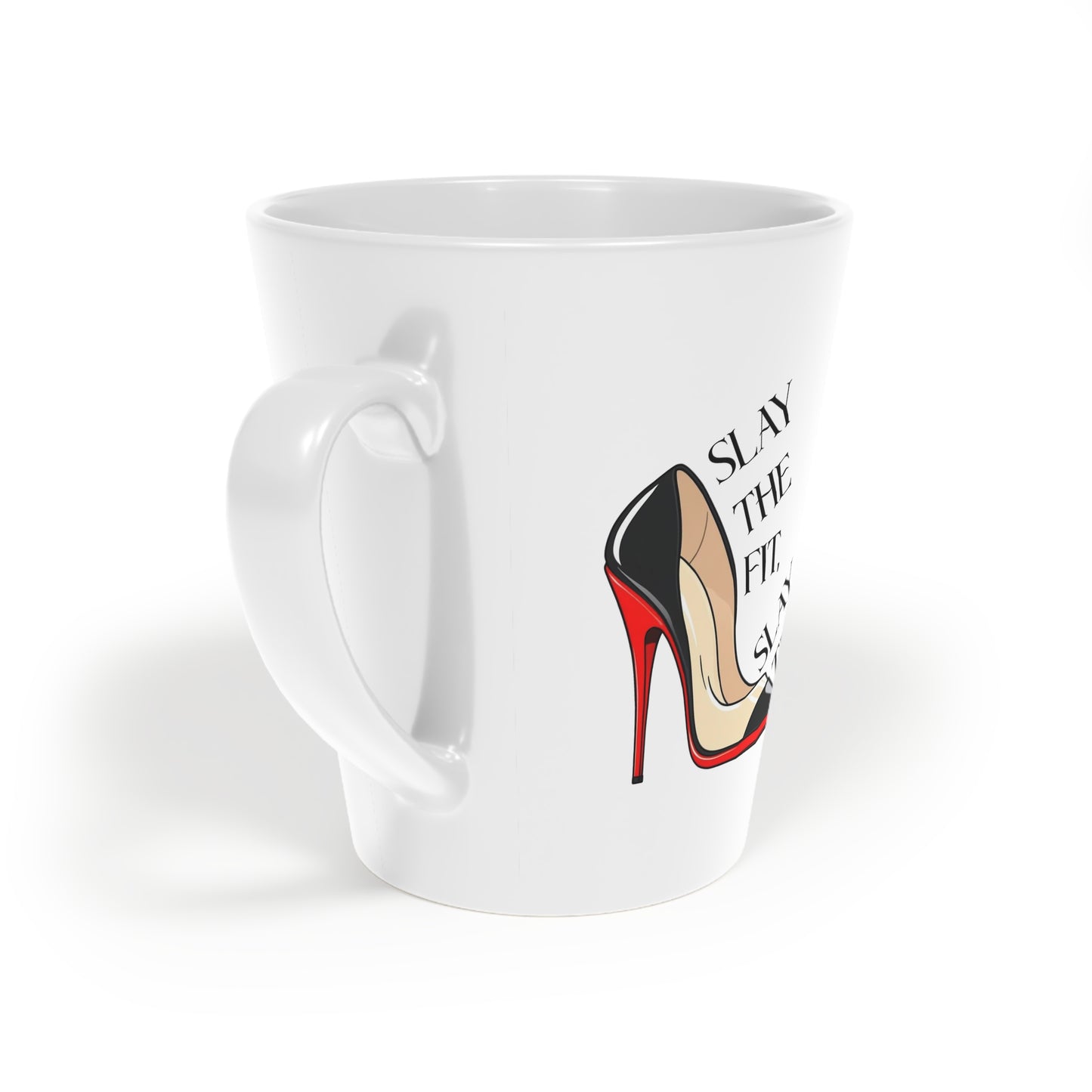 Latte Mug - Slay the Fit, Slay the Day
