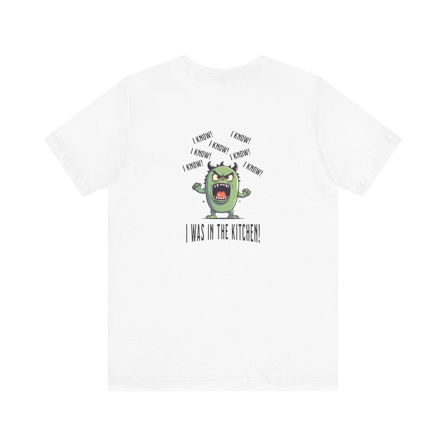 T-Shirt - Angry Monster Pickleball 'I Know, I'm in the Kitchen'
