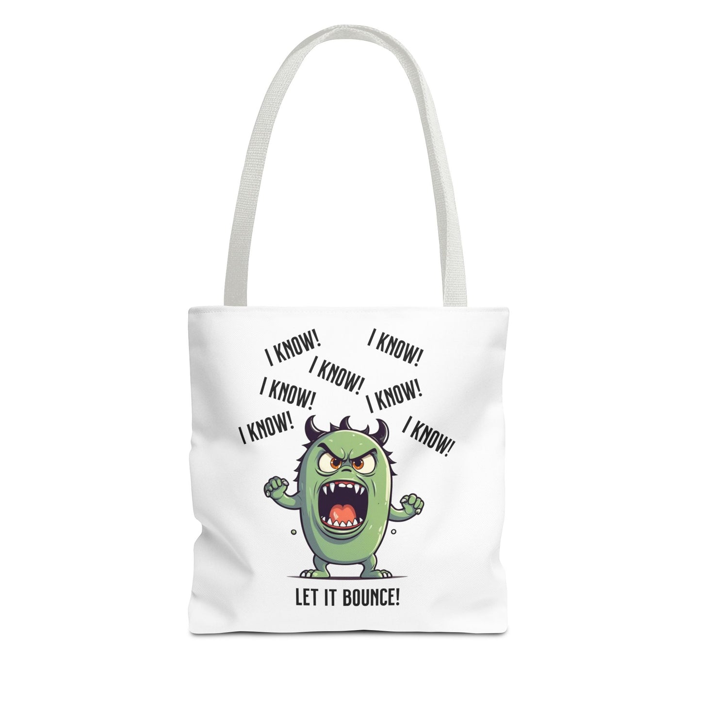 Fun Pickleball Tote Bag – "I Know, I Know, I Know! Let it Bounce!"Tote Bag (AOP)