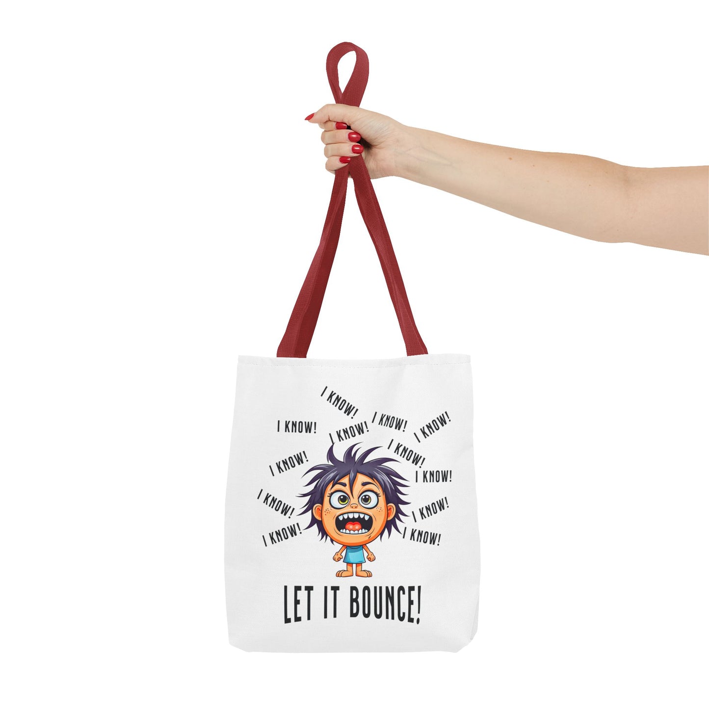 Fun Pickleball Tote Bag – "I Know, I Know, I Know! Let it Bounce!" Tote Bag (AOP)