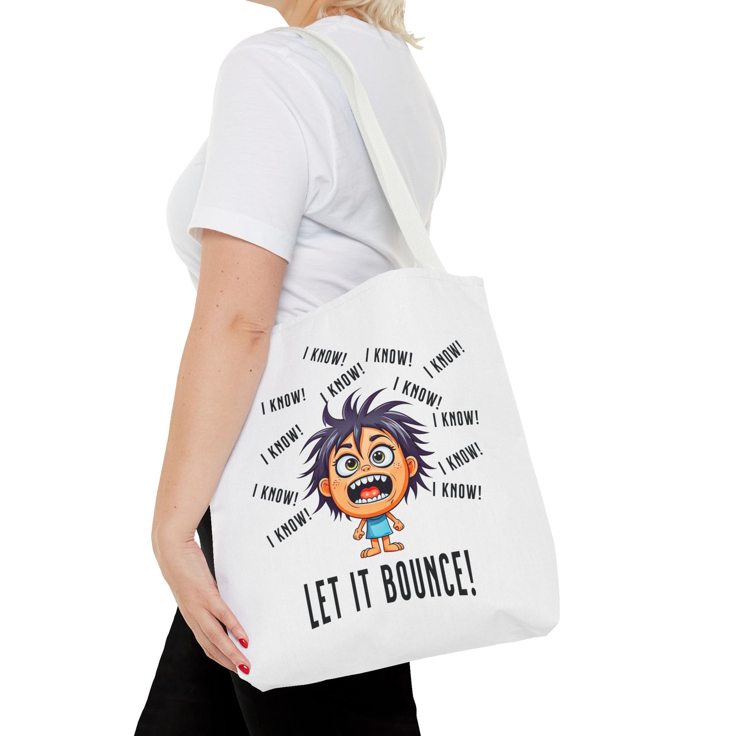 Fun Pickleball Tote Bag – "I Know, I Know, I Know! Let it Bounce!" Tote Bag (AOP)