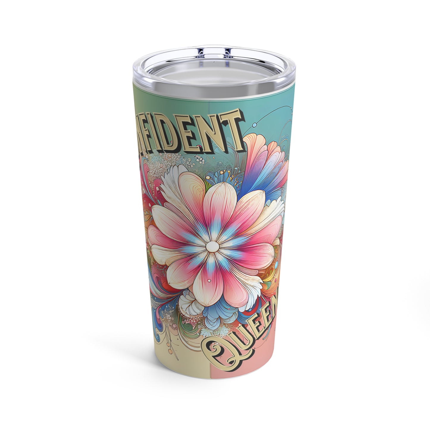 Confident Queen Tumbler 20oz, floral, pink, blues, greens, yellows
